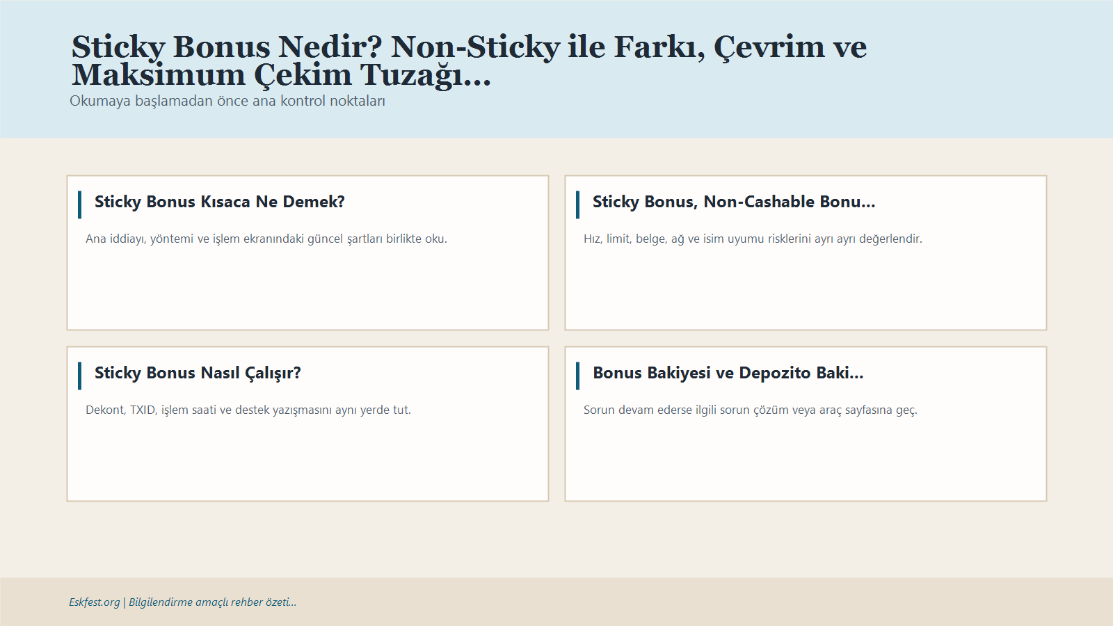 Sticky Bonus Nedir? Non-Sticky Ile Farkı, Çevrim Ve Maksimum Çekim Tuzağı Için Kısa Karar Ve Kontrol Infografiği